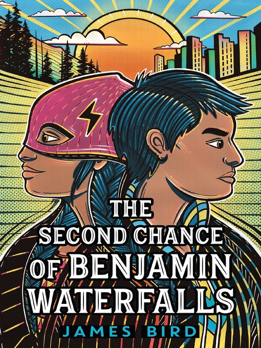 Title details for The Second Chance of Benjamin Waterfalls by James Bird - Available